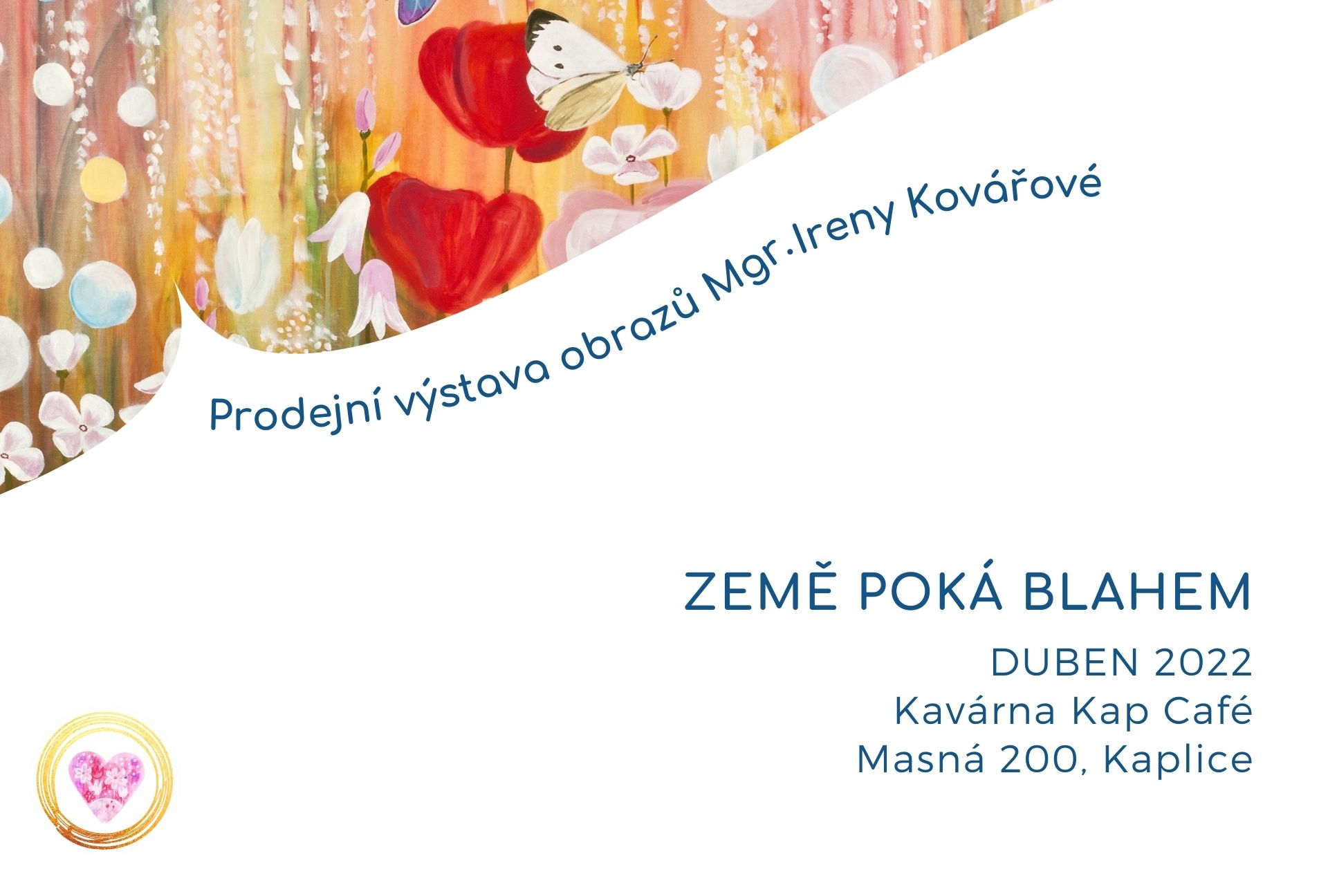 Prodejní výstava v Kaplici: Země poká blahem