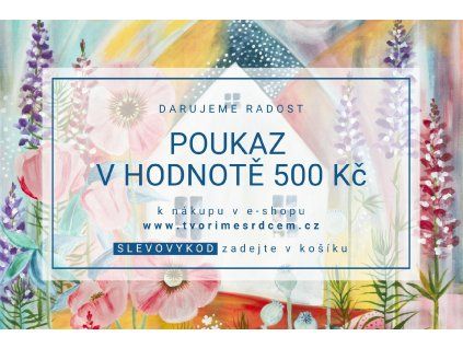 Dárkový poukaz v hodnotě 500 Kč