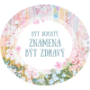 Cedulka Být bohatý znamená být zdravý